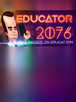 Educator 2076: Basics in Education cover
