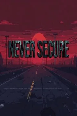 Never Secure cover