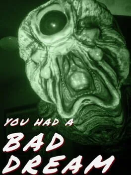 You Had a Bad Dream cover